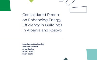 Consolidated Report on Enhancing Energy Efficiency in Buildings in Albania and Kosovo