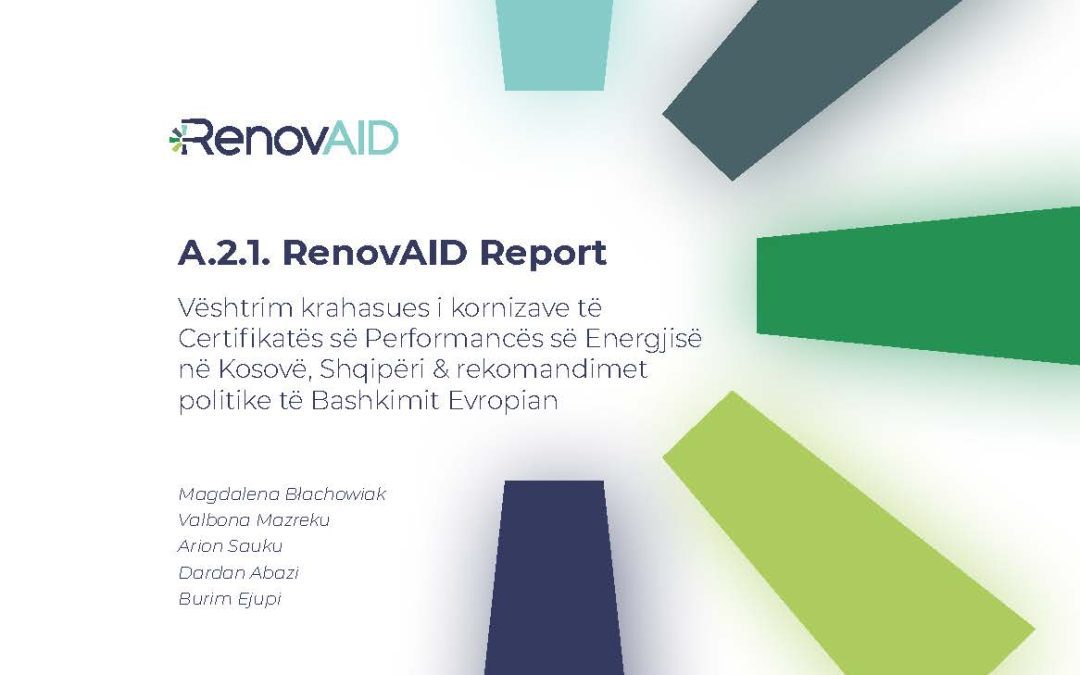 Vështrim krahasues i kornizave të Certifikatës së Performancës së Energjisë në Kosovë, Shqipëri & rekomandimet politike të Bashkimit Evropian