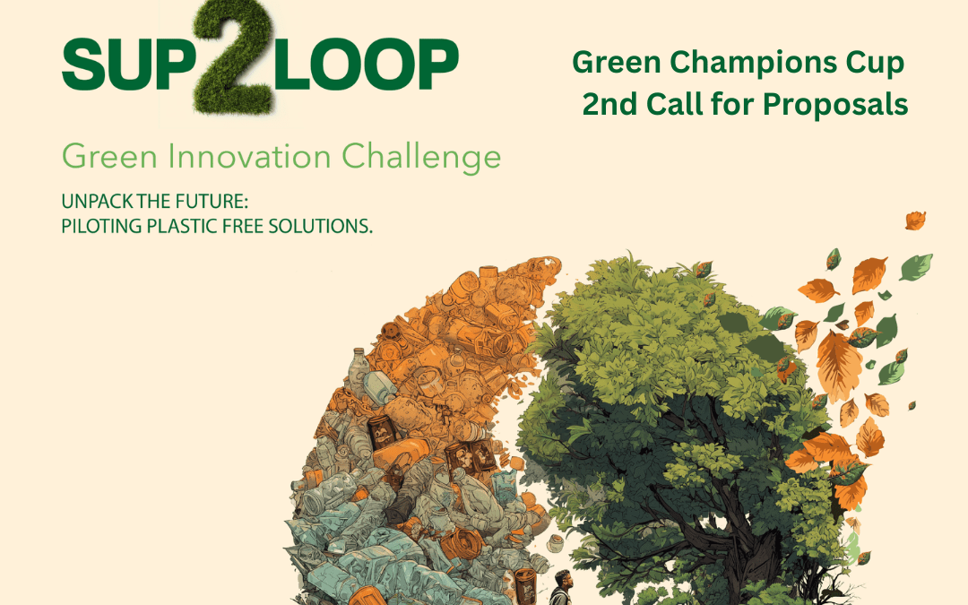 SUP2Loop 2nd Call for Proposals – GREEN CHAMPIONS CUP